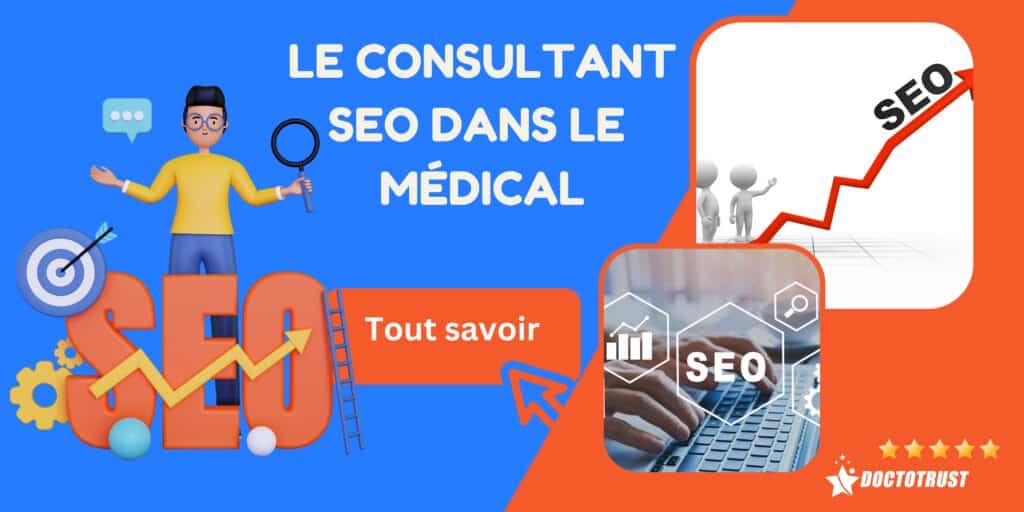 consultant seo digital Améliorez la visibilité de votre site médical avec un consultant SEO