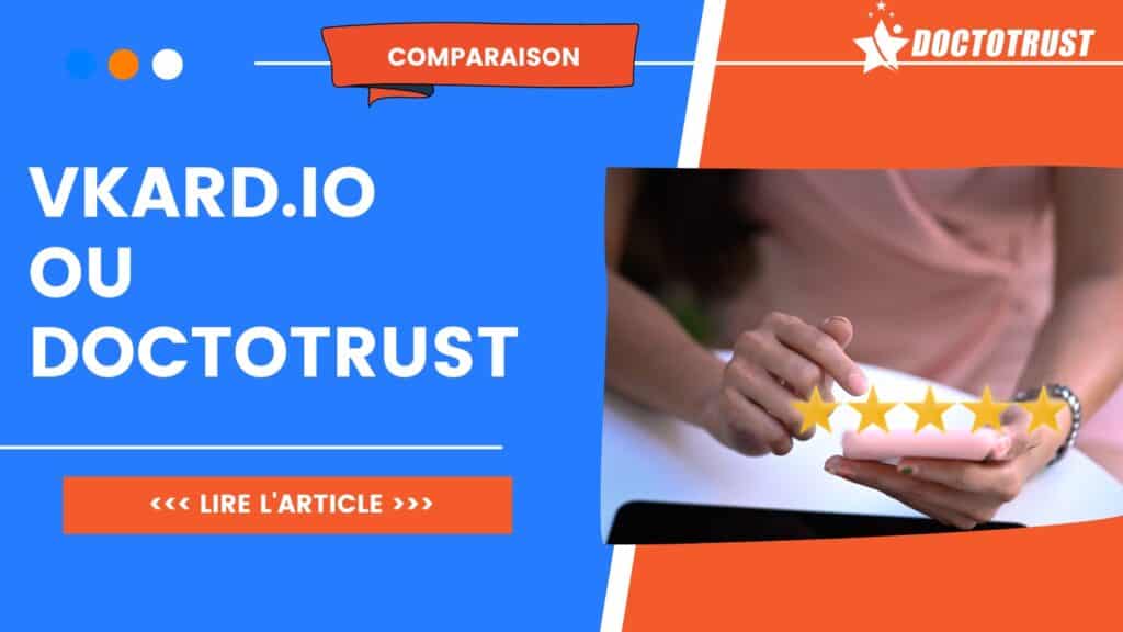 vkard.io vs doctotrust Comparatif des Solutions de Collecte d'Avis en Ligne : Vkard.io vs DoctoTrust